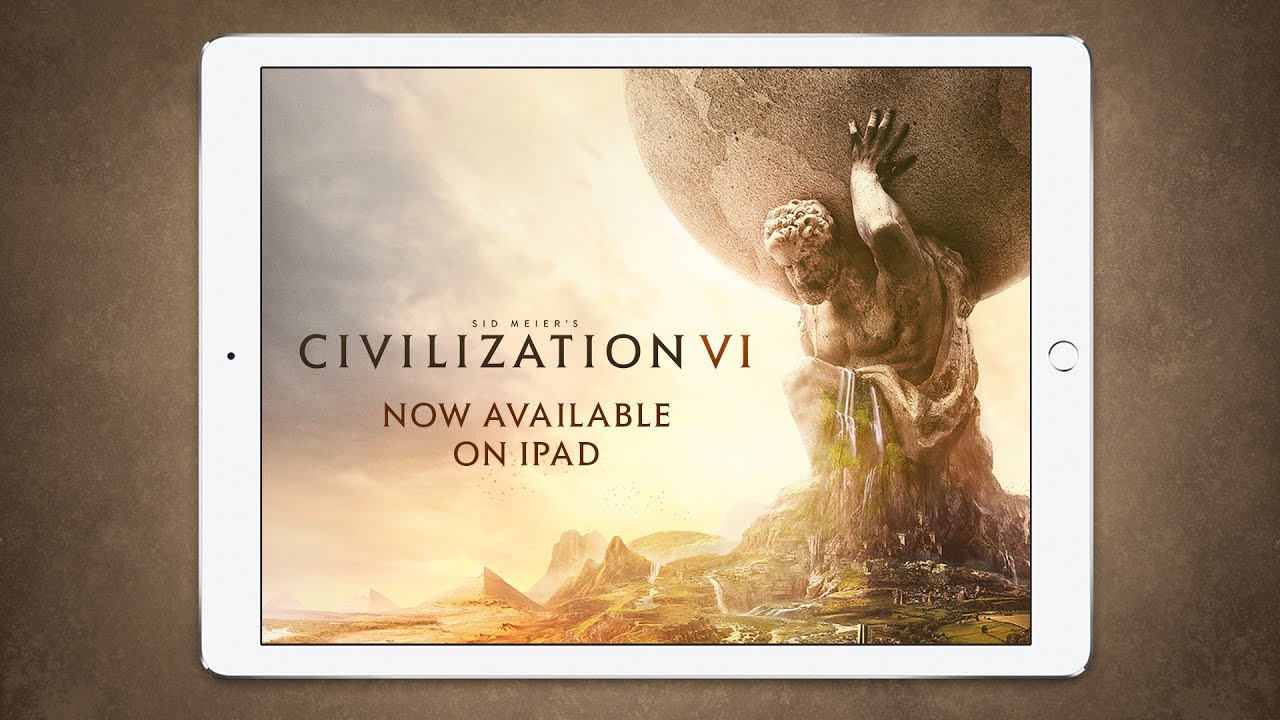 Civilization VI появилась в App Store. Готовьте денежки