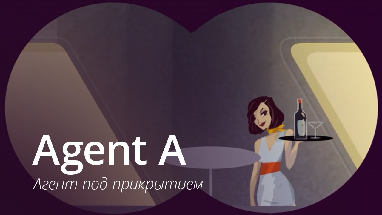 #Видео: Agent A — лучшая игра 2015 года получила русские субтитры